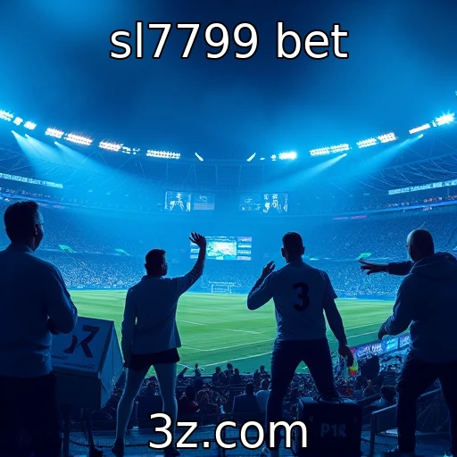 sl7799 bet Apostas Esportivas: Como Analisar o Desempenho das Equipes em 2025